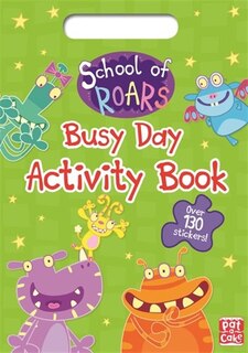Front cover_School Of Roars: Busy Day Activity Book