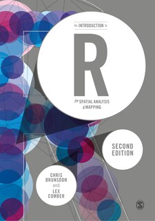 Front cover_An Introduction To R For Spatial Analysis And Mapping