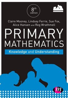 Couverture_Primary Mathematics: Knowledge And Understanding