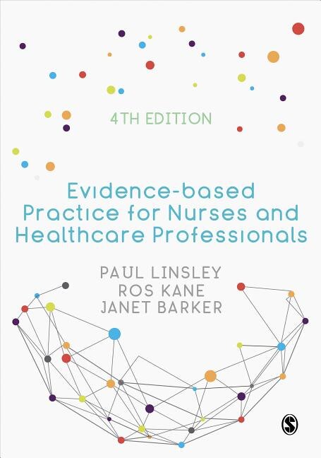 Front cover_Evidence-based Practice For Nurses And Healthcare Professionals