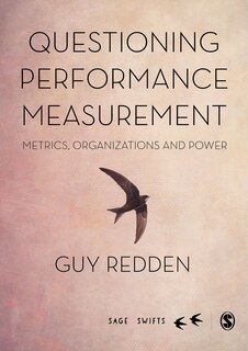 Front cover_QUESTIONING PERFORMANCE MEASUREMENT: METRICS, ORGANIZATIONS