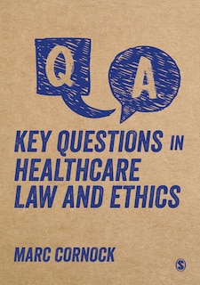 Couverture_Key Questions In Healthcare Law And Ethics