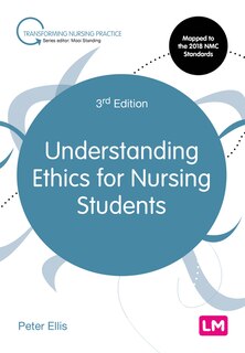 Front cover_UNDERSTANDING ETHICS FOR NURSI NG STUDENTS