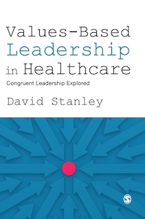 Front cover_Values-based Leadership In Healthcare