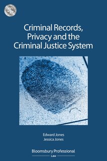 Couverture_Criminal Records, Privacy And The Criminal Justice System