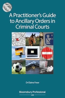 Couverture_A Practitioner's Guide To Ancillary Orders In Criminal Courts