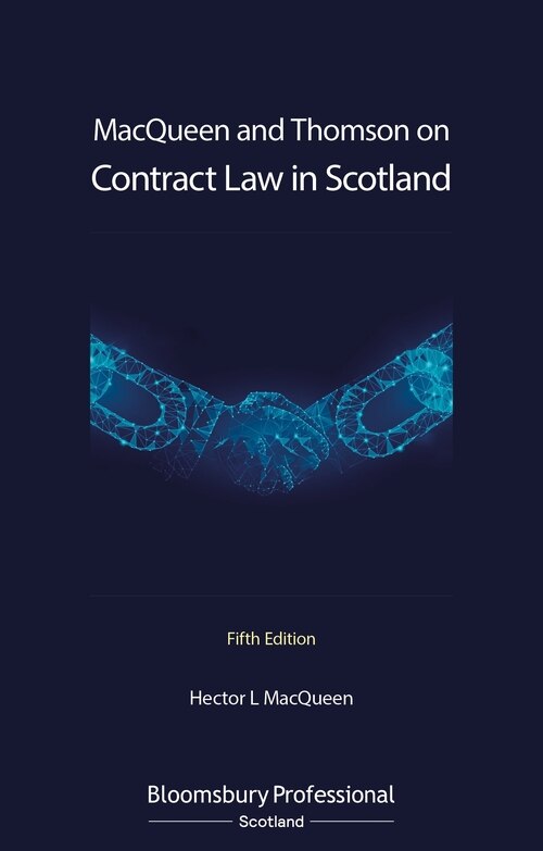 Front cover_Macqueen And Thomson On Contract Law In Scotland