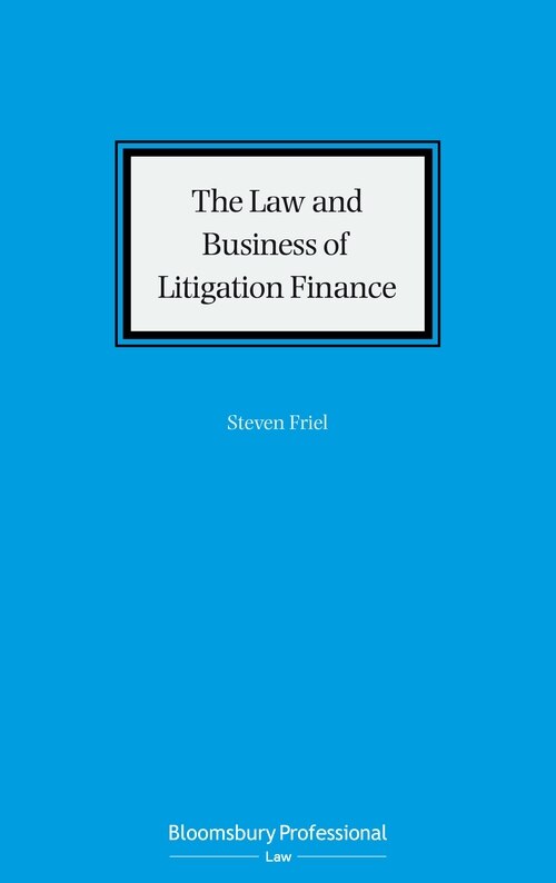 Couverture_The Law And Business Of Litigation Finance