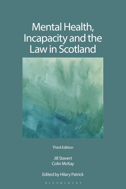 Front cover_Mental Health, Incapacity And The Law In Scotland