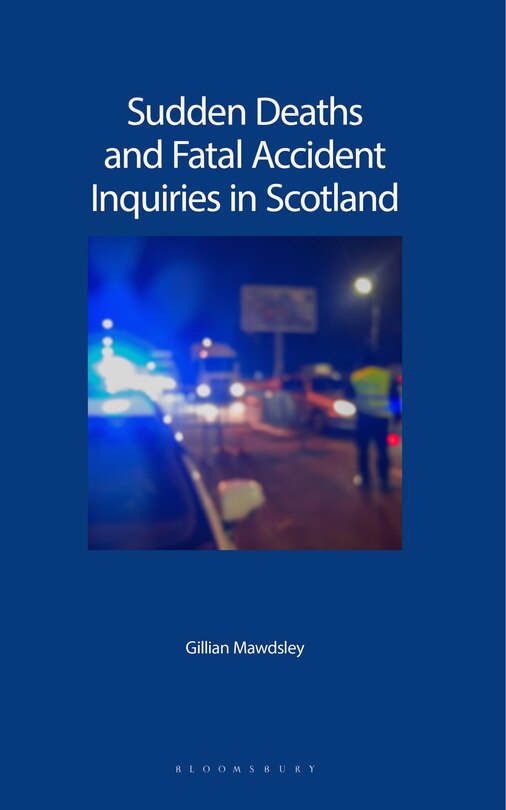 Couverture_Sudden Deaths and Fatal Accident Inquiries in Scotland