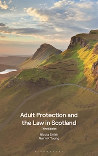 Front cover_Adult Protection And The Law In Scotland