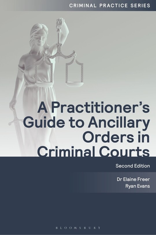 Couverture_A Practitioner's Guide to Ancillary Orders in Criminal Courts