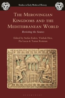 Couverture_The Merovingian Kingdoms and the Mediterranean World
