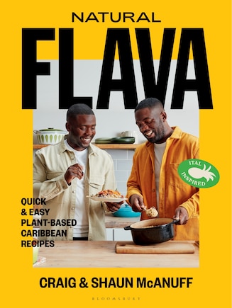 Natural Flava: Quick & Easy Plant-based Caribbean Recipes