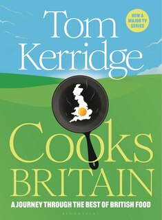Front cover_Tom Kerridge Cooks Britain