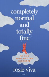 Front cover_Completely Normal and Totally Fine