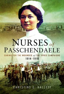 Front cover_Nurses Of Passchendaele
