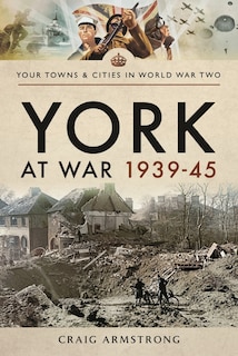 Couverture_York At War 1939-45