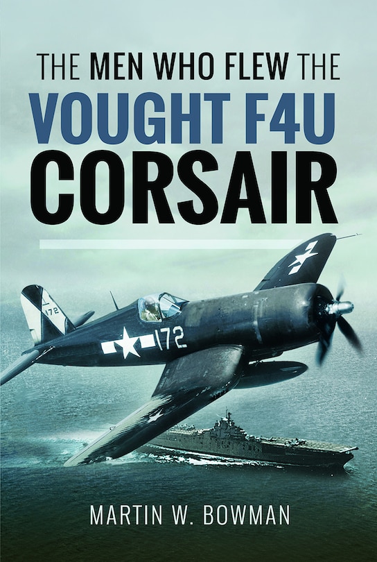 Couverture_Men Who Flew Vought F4U Corsair