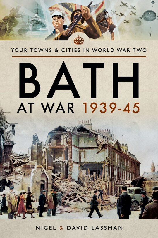 Front cover_Bath At War 1939-45