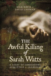 Front cover_The Awful Killing Of Sarah Watts