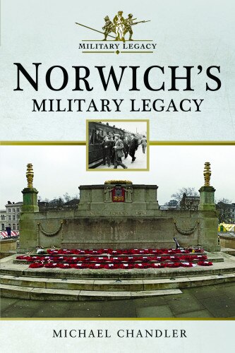 Front cover_Norwich's Military Legacy