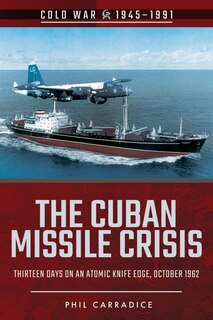 Front cover_The Cuban Missile Crisis