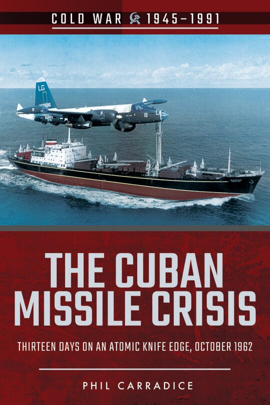 Front cover_The Cuban Missile Crisis