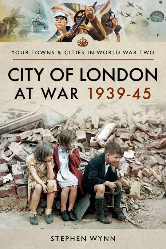 Front cover_City Of London At War 1939-45