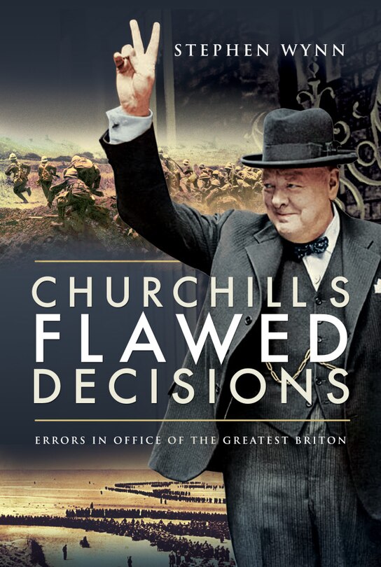 Front cover_Churchill's Flawed Decisions