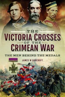 Front cover_The Victoria Crosses Of The Crimean War