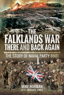 Front cover_The Falklands War - There And Back Again