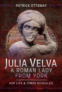 Couverture_Julia Velva, A Roman Lady From York