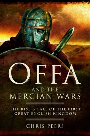 Front cover_Offa And The Mercian Wars