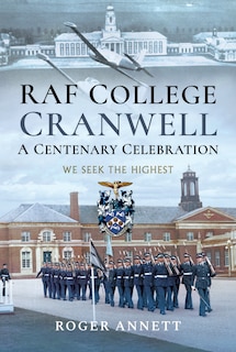 Couverture_Raf College, Cranwell