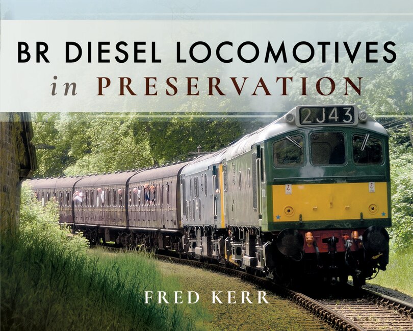 Couverture_Br Diesel Locomotives In Preservation