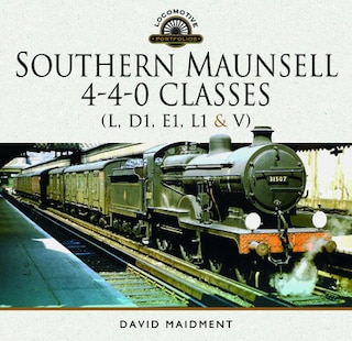 Couverture_Southern Maunsell 4-4-0 Classes (l, D1, E1, L1 And V)