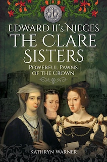 Front cover_Edward Ii's Nieces