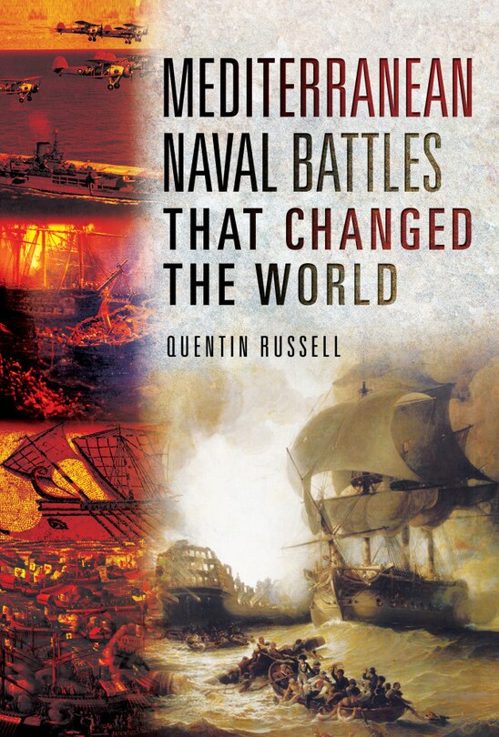 Couverture_Mediterranean Naval Battles That Changed The World