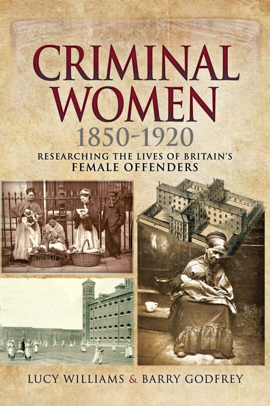Front cover_Criminal Women 1850-1920