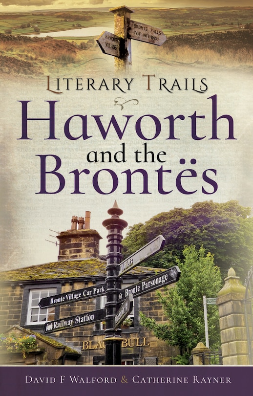 Front cover_Haworth and the Brontes