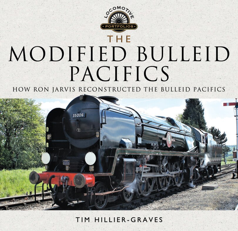 Front cover_The Modified Bulleid Pacifics