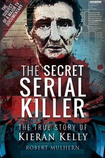 Front cover_The Secret Serial Killer