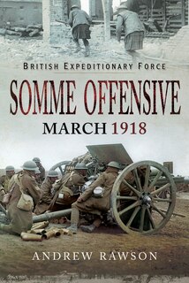 Front cover_Somme Offensive - March 1918