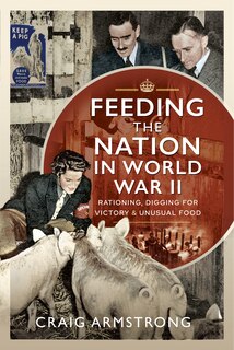 Couverture_Feeding The Nation In World War Ii