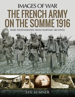 Front cover_The French Army On The Somme 1916