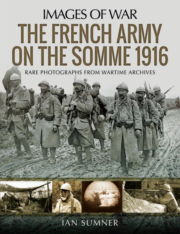 Front cover_The French Army On The Somme 1916