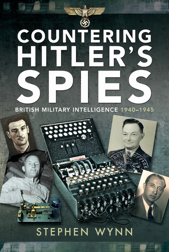 Front cover_Countering Hitler's Spies