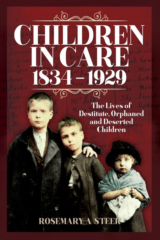 Front cover_Children In Care, 1834-1929