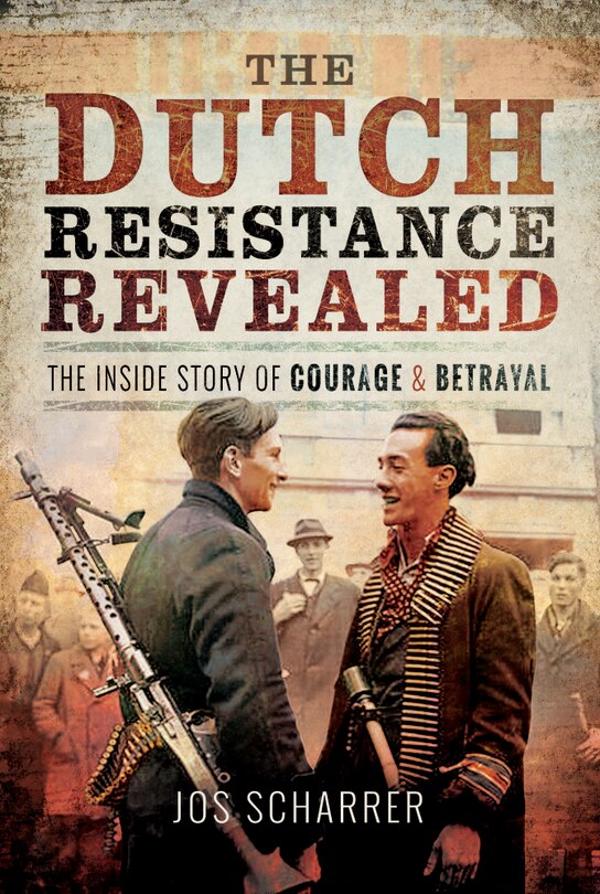 Couverture_The Dutch Resistance Revealed